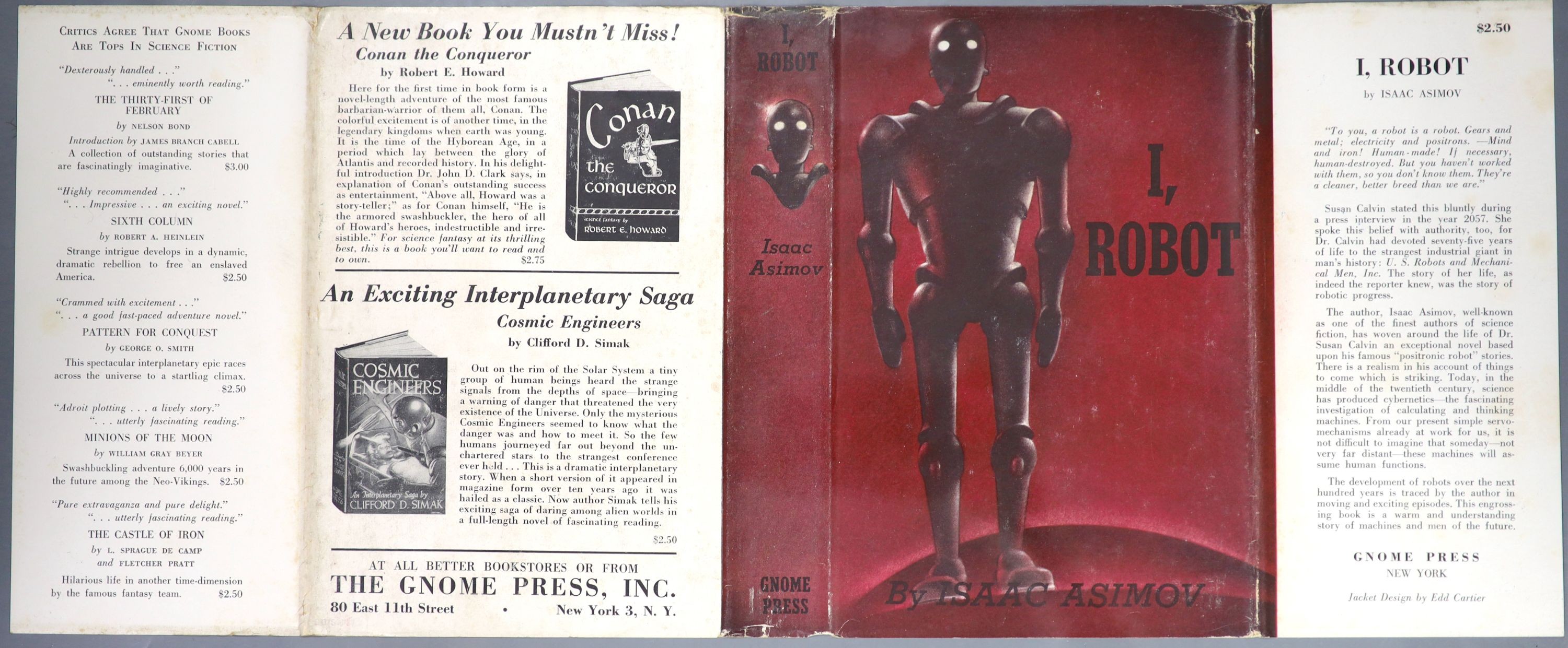 Asimov, Isaac - I, Robot, 1st edition, 1st printing, 8vo, original red cloth, slight stains to fly leaves, with unclipped d/j, designed by Edd Cartier, with some small nicks and short tears, Gnome Press, New York, 1950